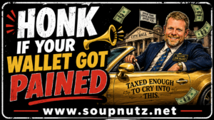 “Honk if Your Wallet Got Pained” on a yellow car with Mayor Jim Pain, City Hall signs, tax-budget money, and bold red-and-white grunge text.